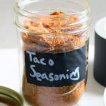 A jar of homemade low sodium taco seasoning